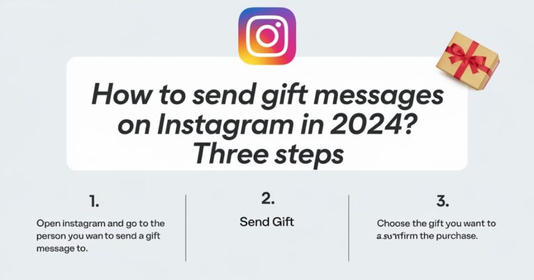 How to Send Gift Messages on Instagram in 2024? Three Steps