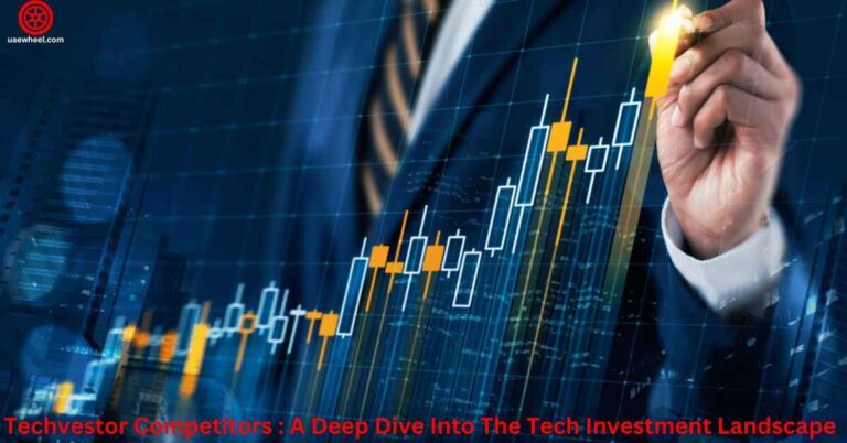 Techvestor Competitors: A Deep Dive Into The Tech Investment Landscape