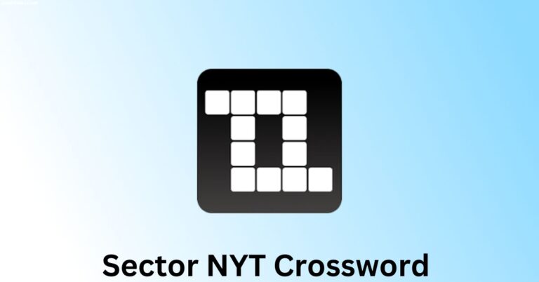 Sector NYT Crossword A Comprehensive Guide to Mastering the Game