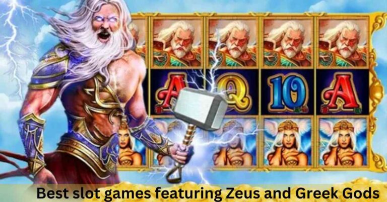 Best slot games featuring Zeus and Greek Gods