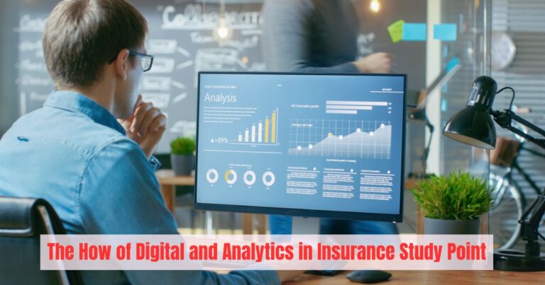 The How of Digital and Analytics in Insurance Study Point